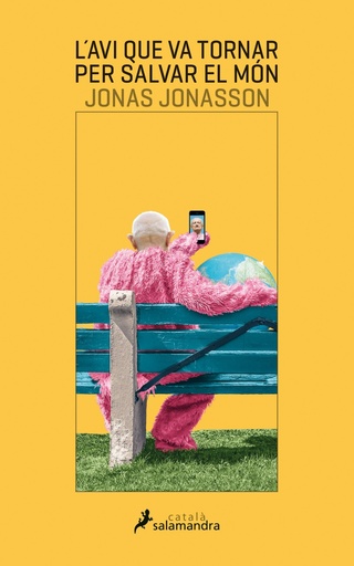 [9788416310302] L´AVI QUE VA TORNAR PER SALVAR EL MÓN