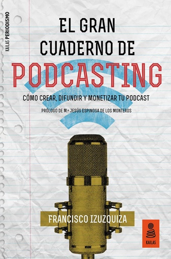 [9788417248413] EL GRAN CUADERNO DE PODCASTING