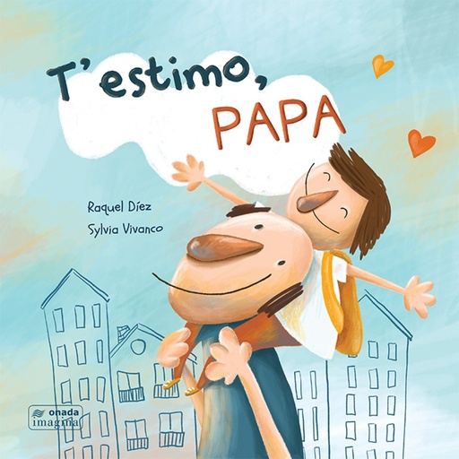 [9788417638467] T´ESTIMO, PAPÁ