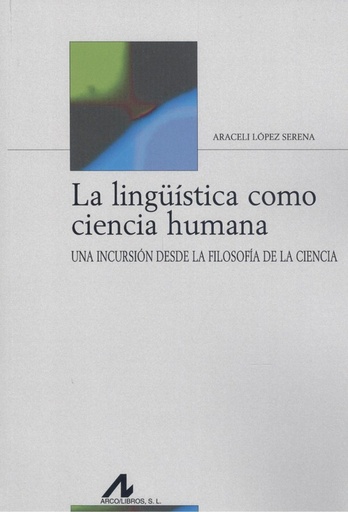 [9788476359891] LA LINGÜÍSTICA COMO CIENCIA HUMANA