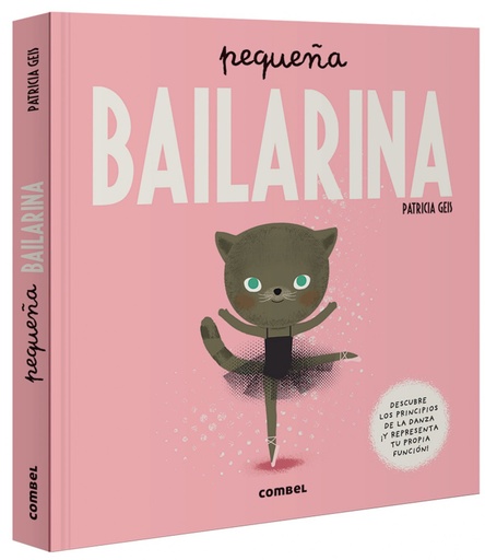 [9788491015024] PEQUEÑA BAILARINA