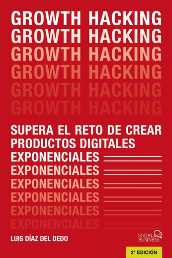 [9788441541870] GROWTH HACKING