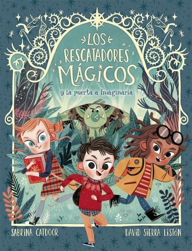 [9788424665685] LOS RESCATADORES MÁGICOS Y LA PUERTA A IMAGINARIA