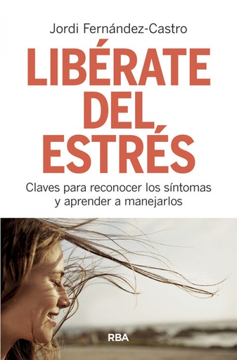 [9788491873518] LIBÉRATE DEL ESTRÉS