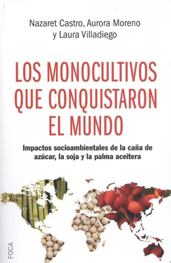 [9788416842438] MONOCULTIVOS QUE CONQUISTARON EL MUNDO