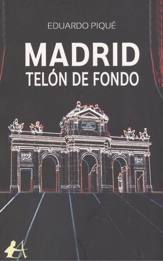 [9788417961848] MADRID, TELÓN DE FONDO