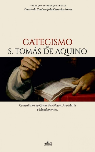 [9789898993014] CATECISMO DE S. TOMAS DE AQUINO