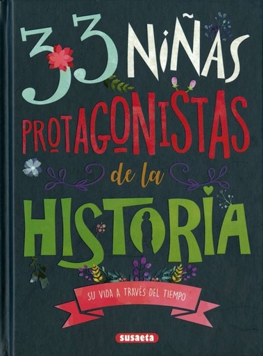 [9788467770698] 33 NIÑAS PROTAGONISTAS DE LA HISTORIA