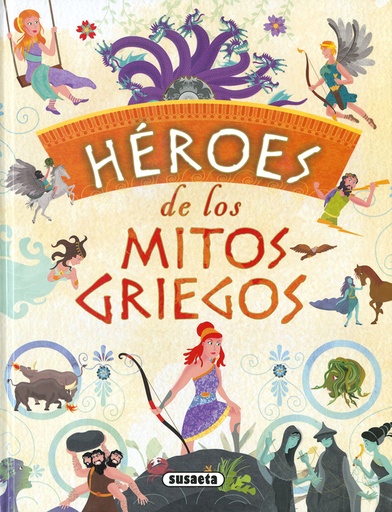 [9788467769814] HÉROES DE LOS MITOS GRIEGOS