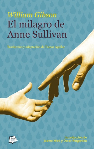 [9788491423072] EL MILAGRO DE ANNE SULLIVAN