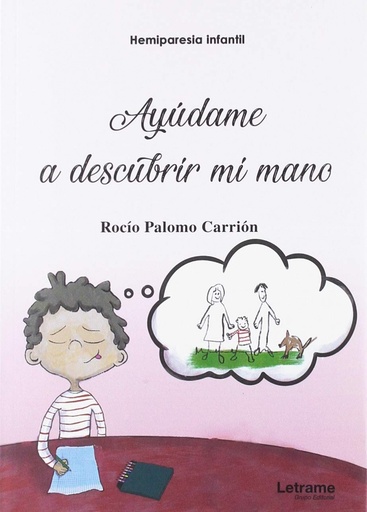 [9788417608194] Hemiparesia infantil. Ayúdame a descubrir mi mano