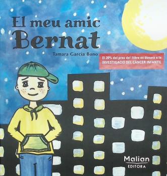 [9788412013566] EL MEU AMIC BERNAT