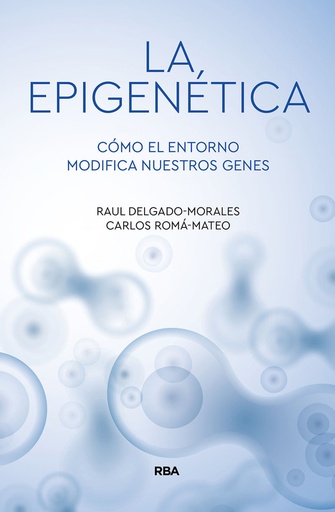 [9788491874522] LA EPIGENETICA