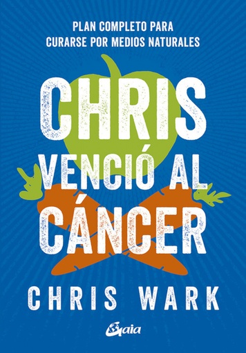 [9788484458074] CHRIS VENCIÓ AL CÁNCER