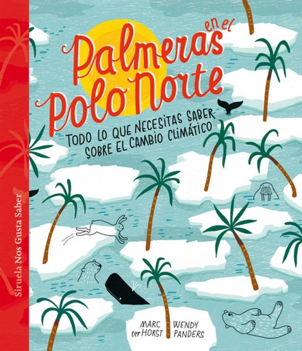 [9788417860936] PALMERAS EN EL POLO NORTE