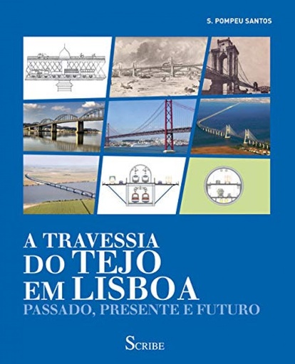 [9789898410856] (PORT).A TRTAVESSIA DO TEJO EM LISBOA