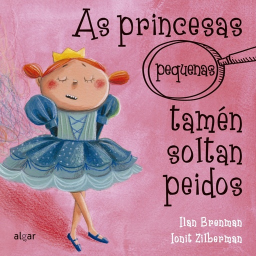 [9788491423454] AS PRINCESAS (PEQUENAS) TAMÉN SOLTAN PEIDOS