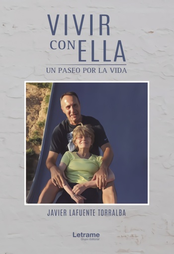 [9788418024269] Vivir con ella. Un paseo por la vida