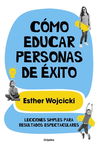 [9788425356346] CÓMO EDUCAR PERSONAS DE ÉXITO