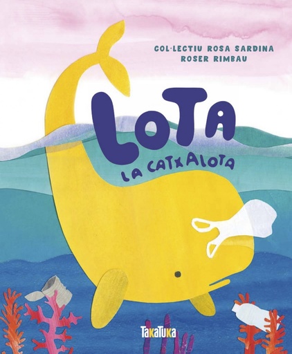 [9788417383541] LOTA, LA CATXALOTA