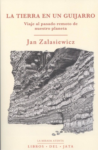 [9788416443116] LA TIERRA EN UN GUIJARRO: VIAJE AL PASADO REMOTO DEL PLANETA