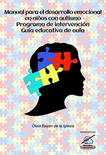 [9788498816044] Manual para el desarrollo emocional en niños con autismo