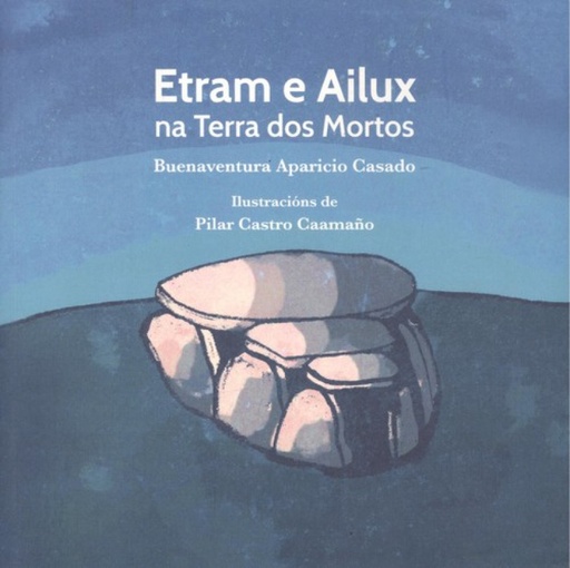 [9788494784453] ETRAM E AILUX NA TERRA DOS MORTOS