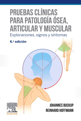 [9788491134886] PRUEBAS CLÍNICAS PARA PATOLOGÍA ÓSEA, ARTICULAR Y MUSCULAR