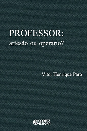 [9788524927003] Professor: artesão ou operário?