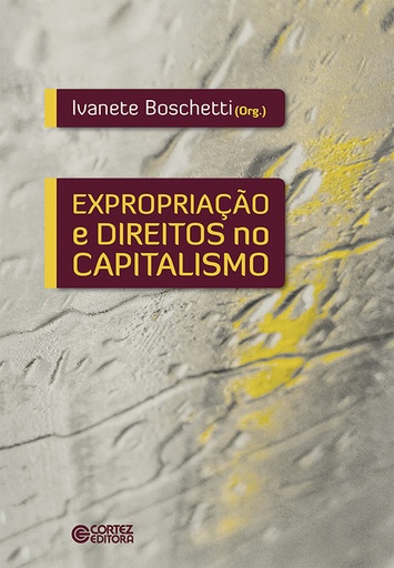 [9788524927096] Expropriação e direitos no capitalismo