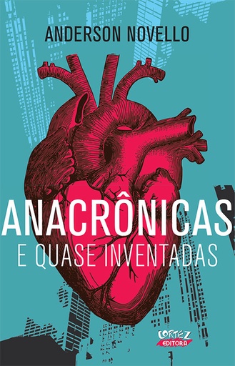 [9788524927362] Anacrônicas e quase inventadas