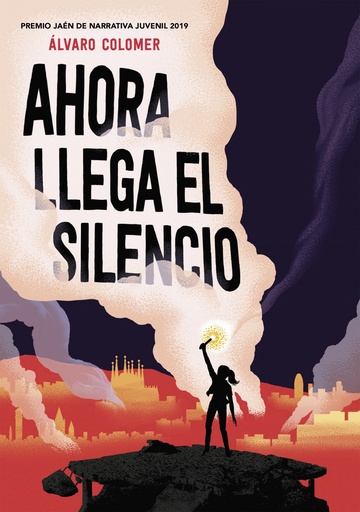 [9788417922283] AHORA LLEGA EL SILENCIO