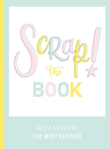 [9788417557102] SCRAP! THE BOOK