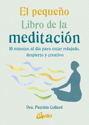 [9788484458135] EL PEQUEÑO LIBRO DE LA MEDITACIÓN