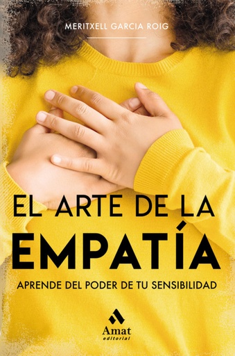 [9788497357746] EL ARTE DE LA EMPATÍA