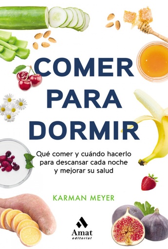 [9788497355025] COMER PARA DORMIR