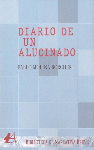 [9788417961961] DIARIO DE UN ALUCINADO