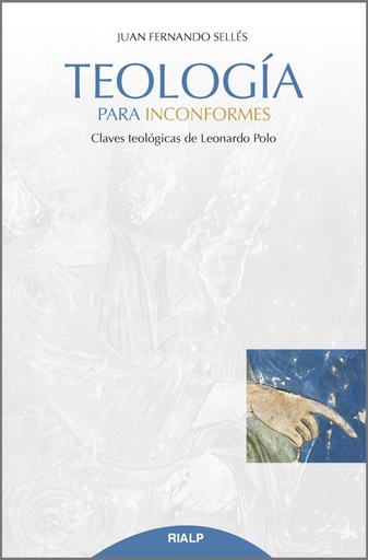 [9788432151521] TEOLOGÍA PARA INCONFORMES