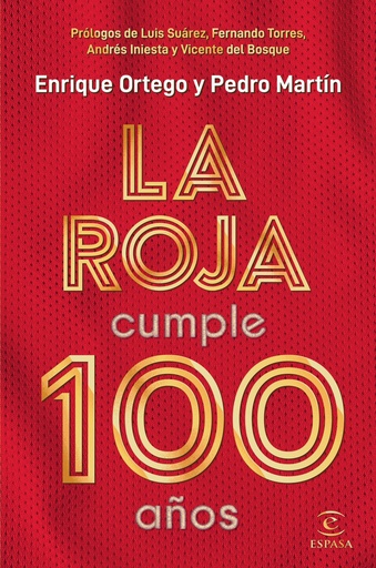 [9788467057812] LA ROJA CUMPLE 100 AÑOS