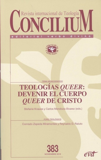 [9770210104836] REVISTA CONCILIUM Nº383. TEOLOGÍAS QUEER:DEVENIR EL CUERPO QUEER DE CRISTO