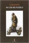 [9788494345982] No sin mi pueblo