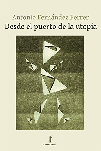 [9788494275050] Desde el puerto de la utop¡a