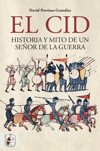 [9788412079821] Cid, el: historia y mito de un señor de la guerra