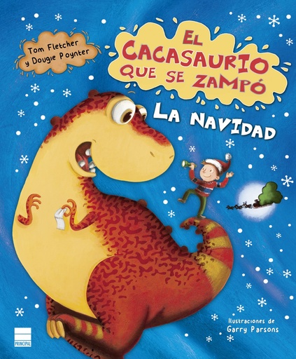 [9788417333737] EL CACASAURIO QUE SE ZAMPÓ LA NAVIDAD