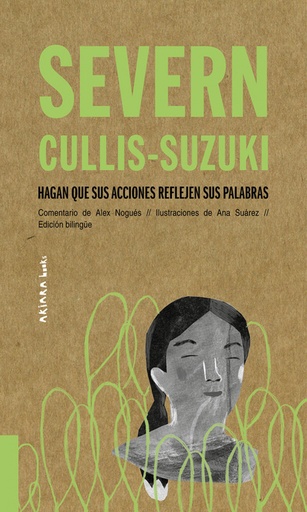 [9788417440527] SEVERN CULLIS-SUZUKI: HAGAN QUE SUS ACCIONES REFLEJEN SUS PALABRAS