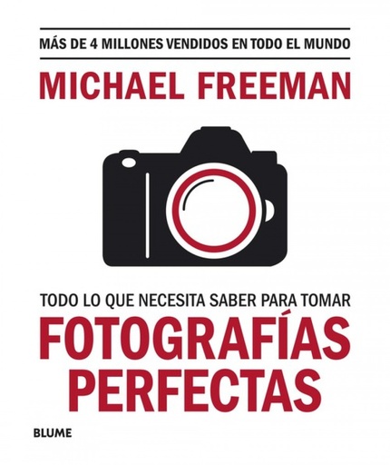 [9788417757816] Todo lo que necesitas saber para tomar fotografías perfectas