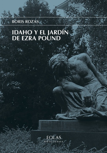 [9788418079030] Idaho y el jardín de Ezra Pound
