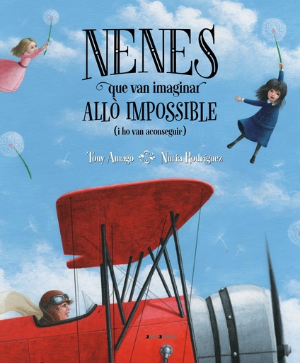 [9788417599416] Nenes que van imaginar alló impossible (i ho van aconseguir)