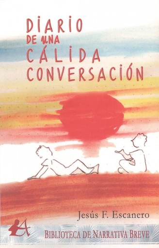 [9788418097140] DIARIO DE UNA CÁLIDA CONVERSACIÓN