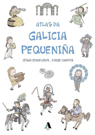 [9788494780790] Atlas da Galicia pequeniña